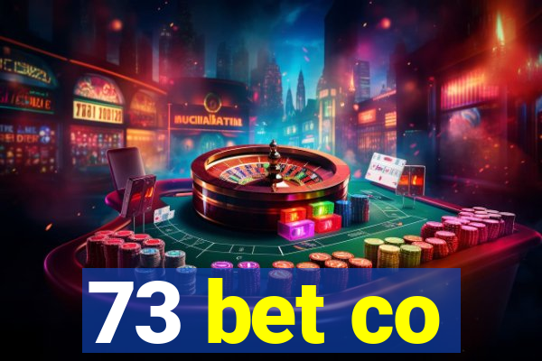 73 bet co